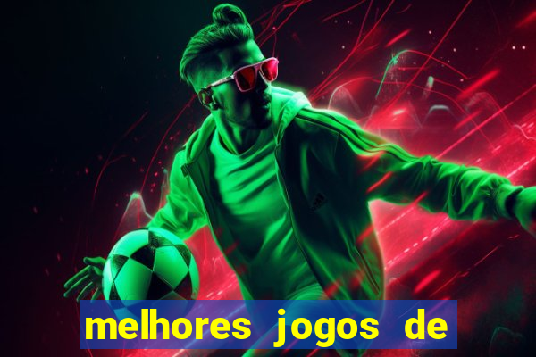 melhores jogos de para android